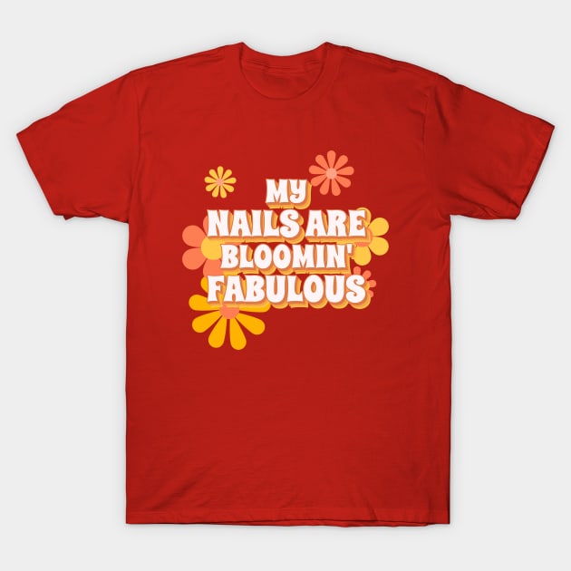 My Nails Are Bloomin' Fabulous Sunflower Nail Art T-Shirt by Lamount Tees